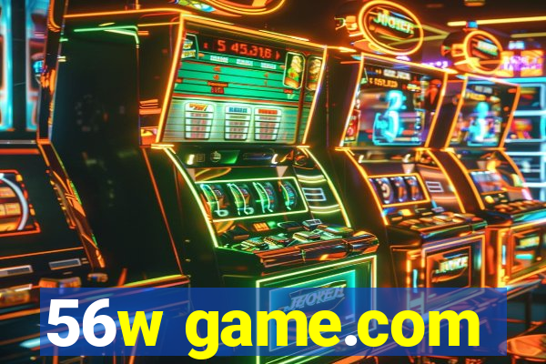 56w game.com